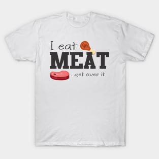 I Eat Meat T-Shirt